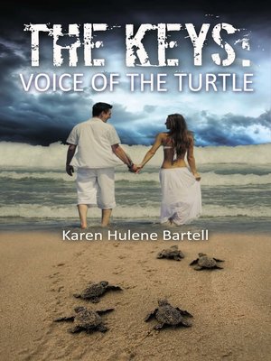 cover image of The Keys: Voice of the Turtle